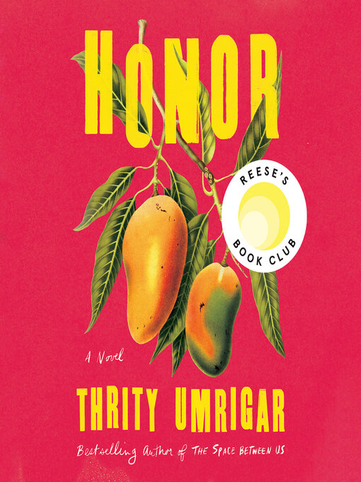 Title details for Honor by Thrity Umrigar - Wait list